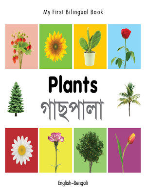 cover image of My First Bilingual Book–Plants (English–Bengali)